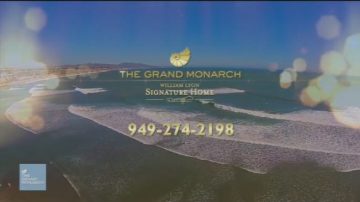 【广告】The Grand Monarch 加州豪华海滨社区