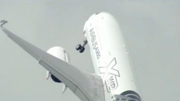 惊艳! 可载366客 A350航空展几乎垂直起飞