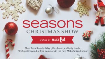 Seasons Christmas Show展览会本周末举行！点击文章有优惠！