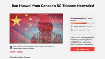 近10万加国人网上请愿 禁华为5G网络