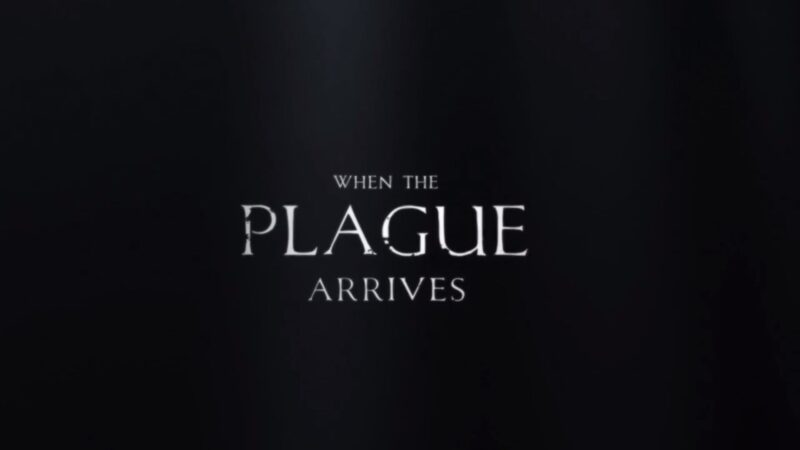 【廣告】節目預告：When the Plague Arrives