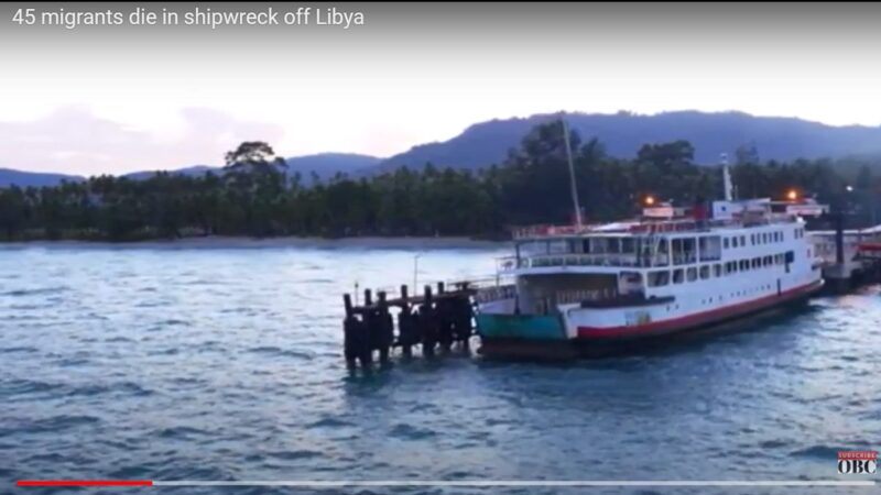 利比亚外海偷渡船爆炸45死 UN称今年伤亡最严重海难