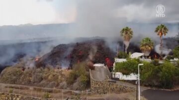 西班牙火山爆發 熔岩肆虐 逾六千人撤離