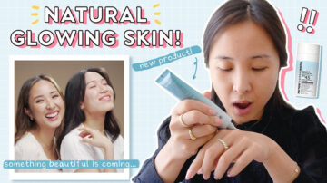 【Beauty Within】我們聊聊當前的護膚程序和自然妝 還有驚喜新品喔！