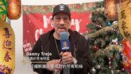 好莱坞明星Danny Trejo向观众拜年