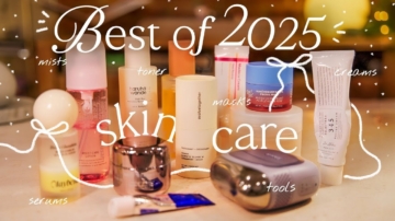 【Beauty Within】2025年度最佳護膚品