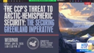 【直播】华府智库研讨会:中共对北极安全的威胁及格陵兰岛的重要性